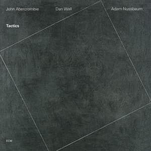 Tactics - John Abercrombie
