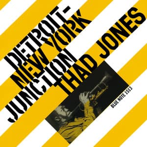 Detroit-New York Junction - Thad Jones