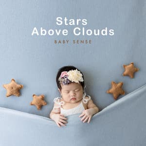 Stars Above Clouds - Baby Sense