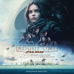 Rogue One: A Star Wars Story - Michael Giacchino