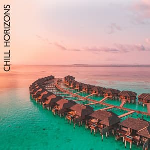 Chill Horizons: Laid-back House Journeys, Dance Party, Club Music Mix - DJ Horizon Shift
