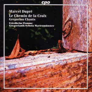 Dupre: Chemin De La Croix , Op. 29 - Marcel Dupré