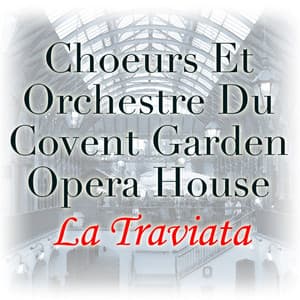 La Traviata - Giuseppe Verdi