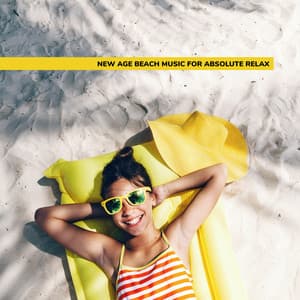 New Age Beach Music for Absolute Relax: Calming Tropical Mood - Mindfulness Meditation Music Spa Maestro