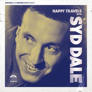 Happy Travels With Syd Dale - Syd Dale