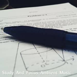 Study and Focus Ambient Music - Binaural Beats Central
