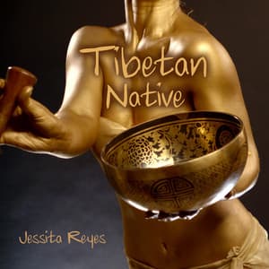 Tibetan Native - Jessita Reyes