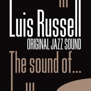 The Sound Of… - Luis Russell