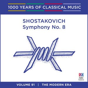 Shostakovich: Symphony No. 8 - Dmitri Shostakovich