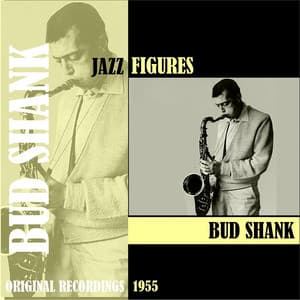 Jazz Figures / Bud Shank - Bud Shank