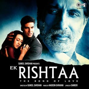 Ek Rishtaa - Nadeem Shravan
