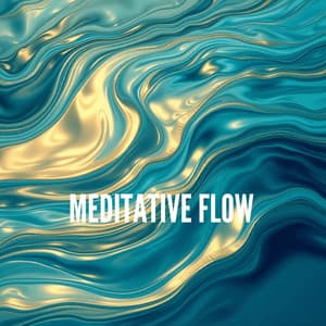 Meditative Flow - Meditation Music