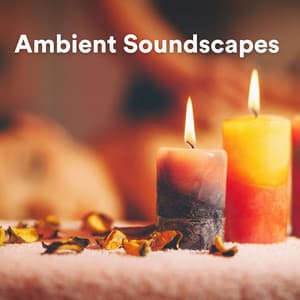 Ambient Soundscapes - Healing Frequencies