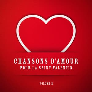 Chansons d'amour pour la Saint-Valentin, Vol. 2 - Génération 80