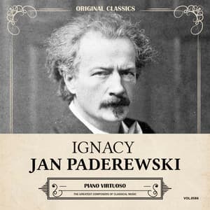 Original Classics, Vol. 586: Ignacy Jan Paderewski, Piano Virtuoso - Ignacy Jan Paderewski