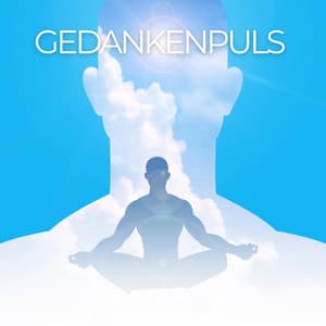 Gedankenpuls: Alpha Wellen - 432 HZ Musik