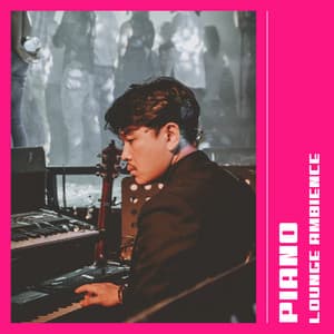 Piano Lounge Ambience - Los Pianos Barrocos