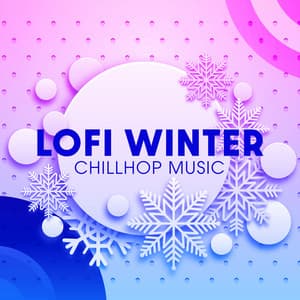 Lofi Winter Chillhop Music - Lofi Dj