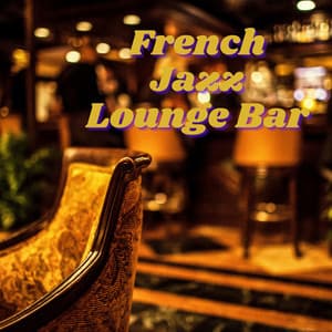 French Jazz Lounge Bar - Weekend Dinner Jazz