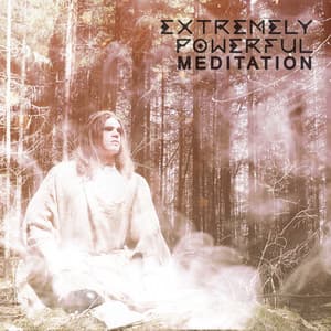 Extremely Powerful Meditation - Native American Music World