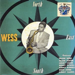 North, South, East…Wess - Frank Wess