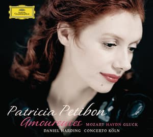 Mozart / Haydn / Gluck: Amoureuses - Patricia Petibon