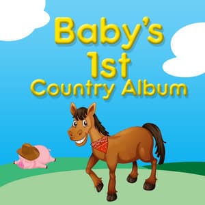 Baby's 1st Country Album - Country Nation