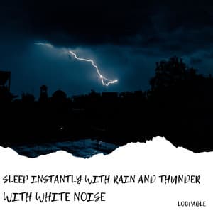 Sleep Instantly with Rain and Thunder , Loopable - Thunderstorm Channel