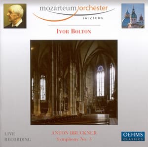 Bruckner, A.: Symphony No. 3 - Anton Bruckner