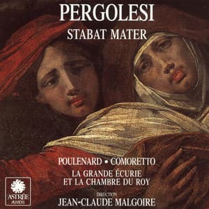 Pergolesi: Stabat Mater - Giovanni Battista Pergolesi