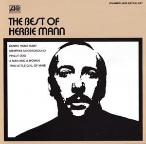The Best Of Herbie Mann - Herbie Mann
