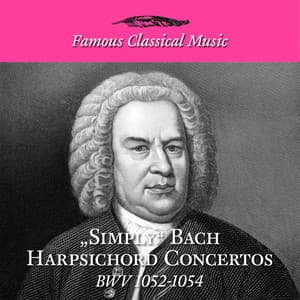 Simply Bach Harpsichord Concertos - Johann Sebastian Bach
