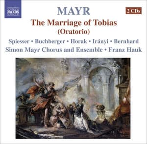 Mayr, J.S.: Tobia, O Tobiae Matrimonium - Johann Simon Mayr