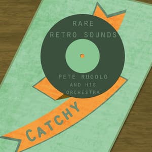 Rare Retro Sounds - Pete Rugolo
