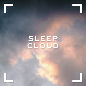 Sleep Cloud - Deep Sleep
