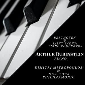 Arthur Rubinstein - Piano - Arthur Rubinstein