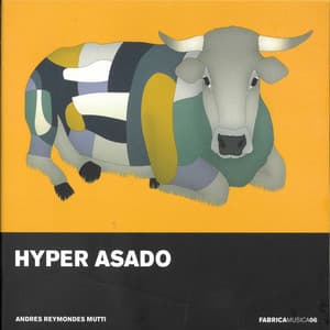 Hyper Asado - Giorgio Collodet