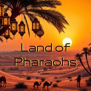 Land of Pharaohs: Egyptian Meditations with Nature Ambience for Spiritual Awakening - Angam