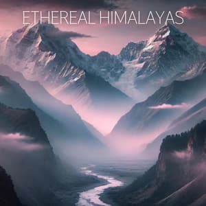 Ethereal Himalayas: Buddhist Meditation Ambient Music - Buddhism Academy