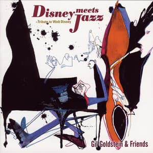 Disney Meets Jazz - Tribute to Walt Disney - Gil Goldstein