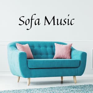Sofa Music - Relaxing Instrumental Jazz - Jazz Instrumental Chill