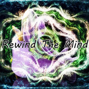 Rewind The Mind - Meditation Zen Master