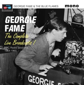 The Complete Live Broadcasts I - Georgie Fame