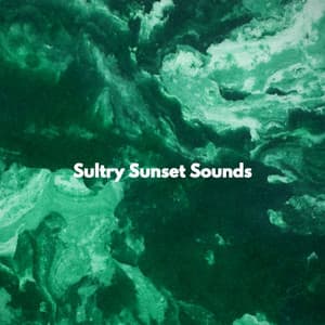 Sultry Sunset Sounds - Office Work Music