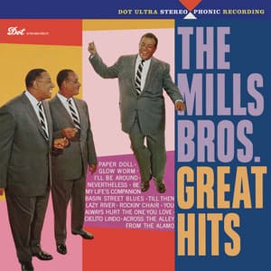Great Hits - The Mills Brothers