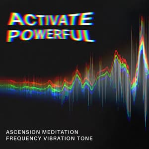 Activate Powerful Ascension Meditation Frequency Vibration Tone - Binaural Hz Tones Factory