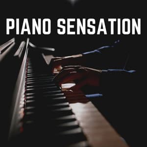 Piano Sensation - Piano Mood