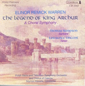 Warren, E.R.: Legend of King Arthur - Elinor Remick Warren