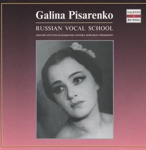 Russian Vocal School: Galina Pisarenko - Galina Pisarenko