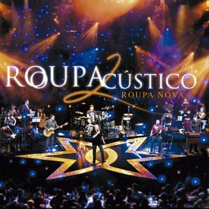 Roupacústico 2 - Roupa Nova